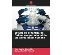 Estudo de dinâmica de fluidos computacional da via aérea nasal humana