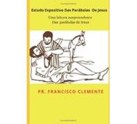 Estudo Expositivo Das Parábolas De Jesus (ebook)