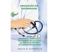 Estudo Quantitativodocumental E Retrospectivo Dos Pacientes Portadores