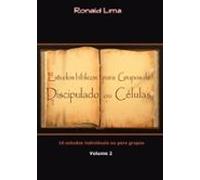 Estudos Bíblicos Para Grupos De Discipulado Ou Células - Vol. 2 (ebook