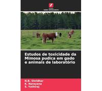 Estudos de toxicidade da Mimosa pudica em gado e animais de laboratório