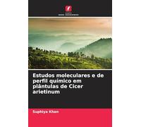 Estudos moleculares e de perfil químico em plântulas de Cicer arietinum