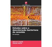 Estudos sobre a descoloração bacteriana de corantes