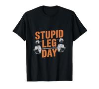 Estúpido Día De La Pierna Divertido Gimnasio Fitness Lev Camiseta gráfica económica, Hombre, Negro, L