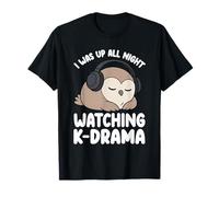 Estuve Despierto Toda la Noche Viendo Drama Coreano Divertido Amante del K-Drama Camiseta