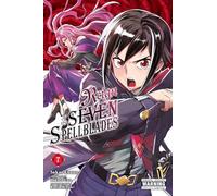Esuno, Sakae - Reign of the Seven Spellblades, Vol. 7 (manga): Volume 7 (REIGN OF THE SEVEN SPELLBLADES GN)