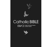 ESV-CE Catholic Bible, Black Paperback, Dove Illustration, British Liturgical Bible, ESV-CE, Paperback, Standard size: Anglicized Gift & Award ... English Standard Version-Catholic Edition