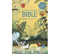 ESV-CE Catholic Children's Bible, Schools' Edition, Authentic Full Colour Illustrations, British Liturgical Bible, ESV-CE, Hardback, Standard size: English Standard Version - Catholic Edition