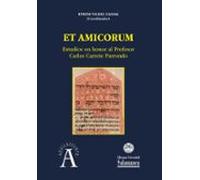 Et Amicorum Estudios En Honor Al Profesor Carlos Carrete Parrondo