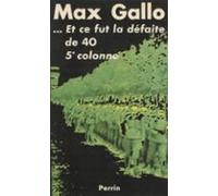 Et Ce Fut La Défaite De 40 (ebook)
