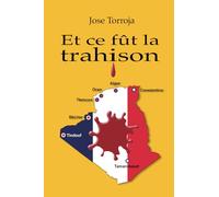 ET CE FÛT… LA TRAHISON