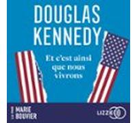 Et Cest Ainsi Que Nous Vivrons (audiolibro)