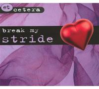 Et Cetera - Break My Stride [Import]