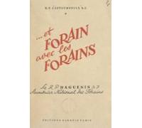 Et Forain Avec Les Forains Le Révérend Père François Haguenin Aumônier