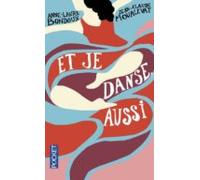 Et Je Danse Aussi