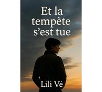 Et la tempête s'est tue