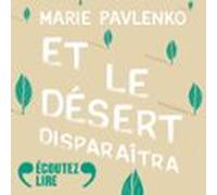 Et Le Désert Disparaîtra