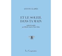 Et le soleil dans ta main