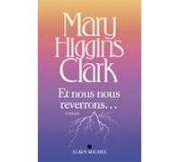 Et Nous Nous Reverrons... (ebook)