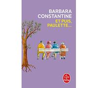 Et puis, Paulette...