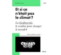 Et Si Ce Nétait Pas Le Climat ? (ebook)
