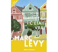 Et si c'était vrai...