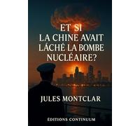 Et si la chine avais lâché la bombe nucléaire