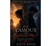 Et si l'amour ne suffisait pas ?