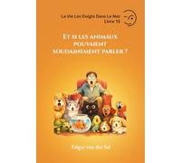 Et si les animaux pouvaient soudainement parler ?