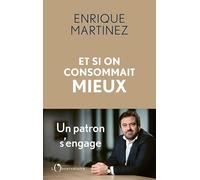 Et si on consommait mieux