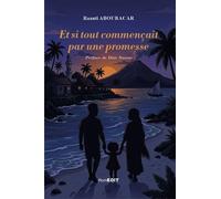 Et si tout commençait par une promesse