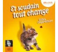 Et Soudain Tout Change (audiolibro)