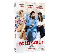 Et ta soeur [DVD]