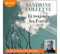 Et toujours les Forêts