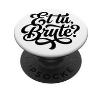 Et Tu Brute Cita Latina Estudiante de Historia Romana PopSockets PopGrip Adhesivo