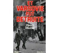 Et Varsovie Fut Détruite (ebook)