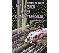 Et veig les costures