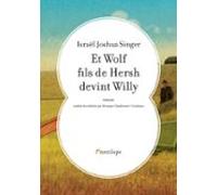 Et Wolf Fils De Hersh Devint Willy (ebook)