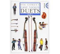 Eta cohen's easy violin duets book 3: Cohen Violin Method