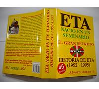 Eta nacio en un seminario : el gran secreto