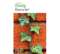 Etait-ce lui ?: Précédé de Un homme qu'on n'oublie pas