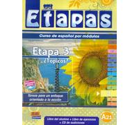 Etapa 3. ¿Tópicos? - Libro del alumno: Student Book + Exercises + CD: 1