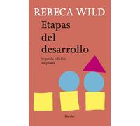 Etapas del desarrollo | Rebeca Wild