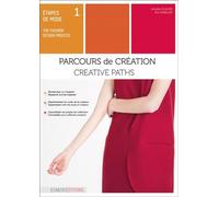 Etapes de mode: Tome 1, Parcours de création (Fashion Design Process)