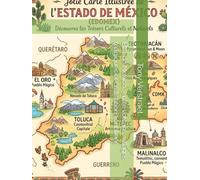 État de Mexico : entre volcans, villages magiques et civilisations oubliées (Mexique éternel : voyage au cœur des États mexicains)