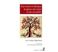 État-nation Et Fabrique Du Genre Des Corps Et Des Sexualités (ebook)