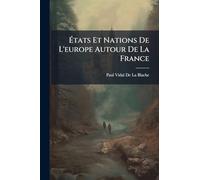 États Et Nations De L'europe Autour De La France