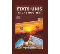 ÉTATS-UNIS ATLAS ROUTIER 2026 (Local Lens)