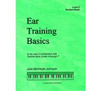 ETB4 - Conceptos básicos de entrenamiento auditivo - Libro para estudiantes - Nivel 4 - Julie Johnson