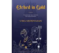 Etched in Gold: Two journeys. Four centuries. One song of freedom.